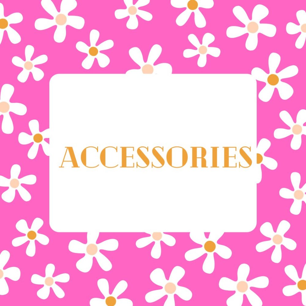 Accessories